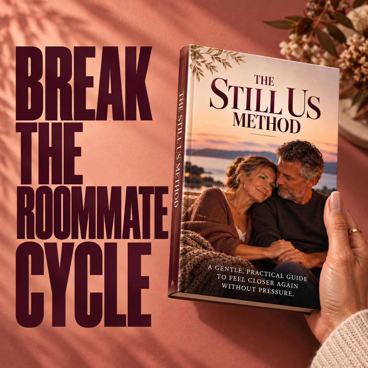 The still Us Method